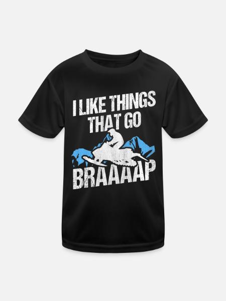 I Like Things That Go Braaaap Snowmobiles - Kids Functional T-Shirt - black - Front