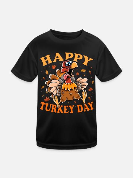 Thanksgiving Funny Turkey Happy Turkey Day - Kinder Funktions-T-Shirt - Schwarz - Vorne