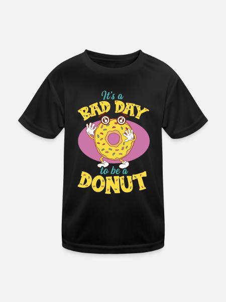 Its A Bad Day To Be A Donut - Kinder Funktions-T-Shirt - Schwarz - Vorne