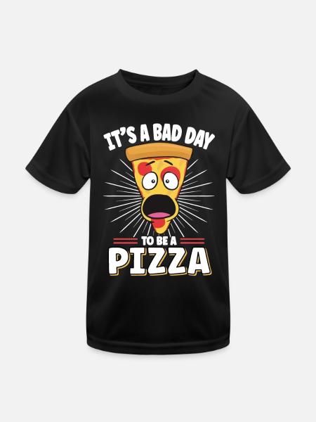 Its A Bad Day To Be A Pizza - Kinder Funktions-T-Shirt - Schwarz - Vorne