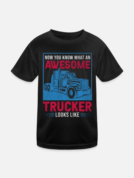 Now You Know What An Awesome Trucker Looks Like - Kinder Funktions-T-Shirt - Schwarz - Vorne