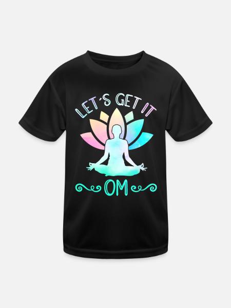 Lets Get It OM Yoga - Kinder Funktions-T-Shirt - Schwarz - Vorne