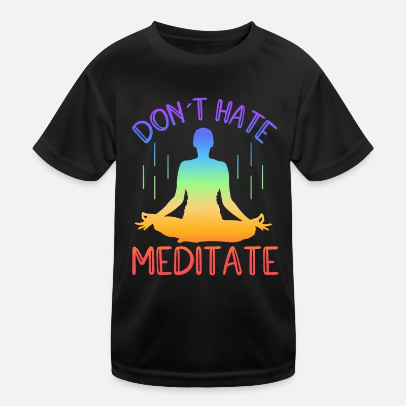 Ne détestez pas le yoga médité T-shirt sport Enfant