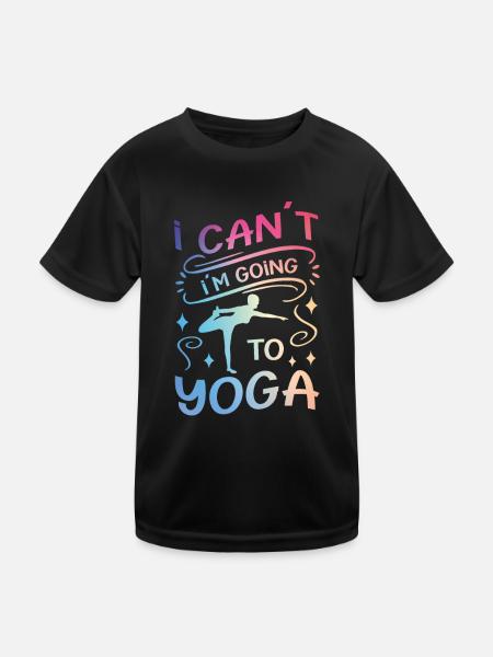 Je ne peux pas aller au yoga yoga amusant - T-shirt sport Enfant - noir - Devant