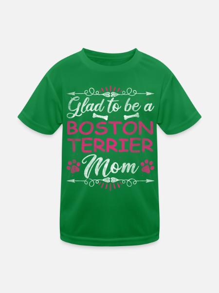 Dog Mom Glad To Be A Boston Terrier Mom - Kids Functional T-Shirt - kelly green - Front