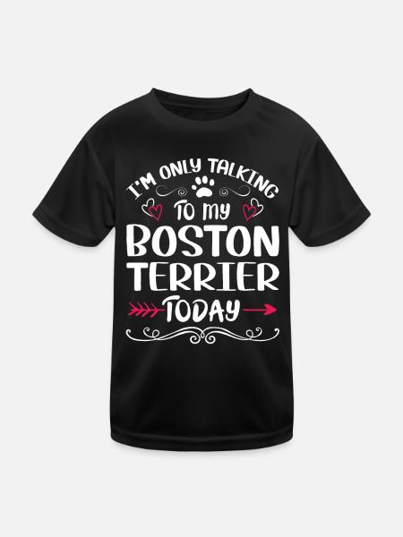 Dog Owner Talking to my Boston Terrier - Kinder Funktions-T-Shirt - Schwarz - Vorne