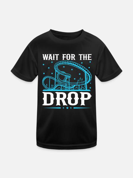Wait For The Drop Roller Coaster - Kids Functional T-Shirt - black - Front