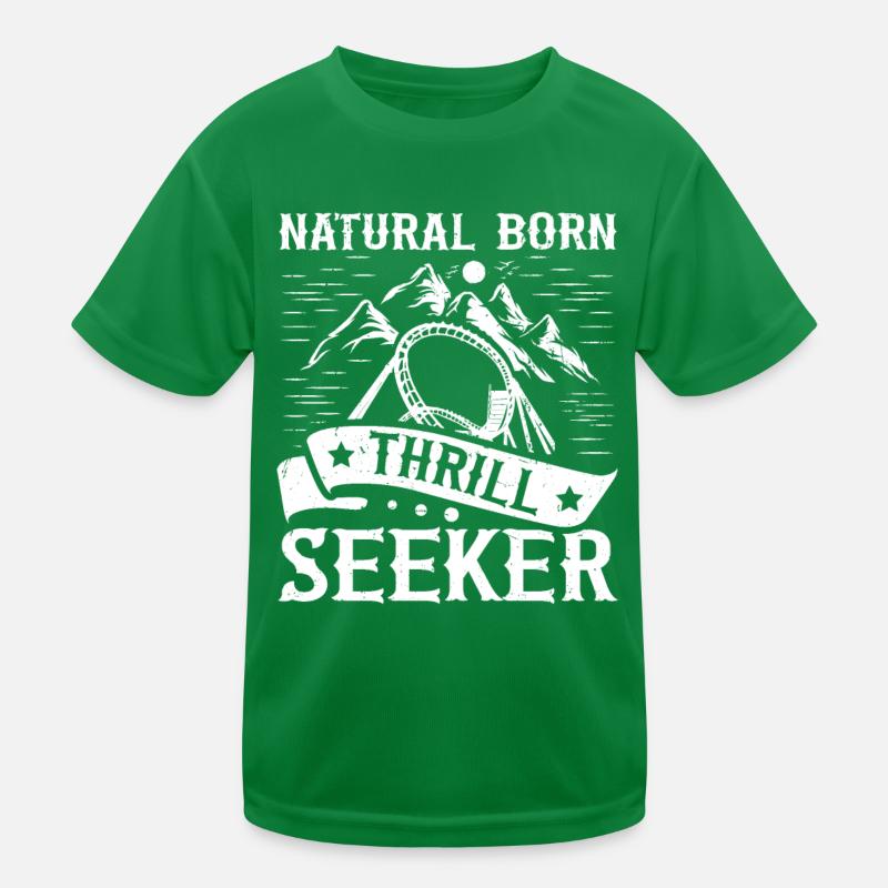 Natural Born Thrill Seeker Roller Coaster Kinder Funktions-T-Shirt