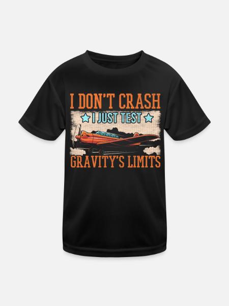 I don't crash I just test Gravity's Limits Model - Kids Functional T-Shirt - black - Front