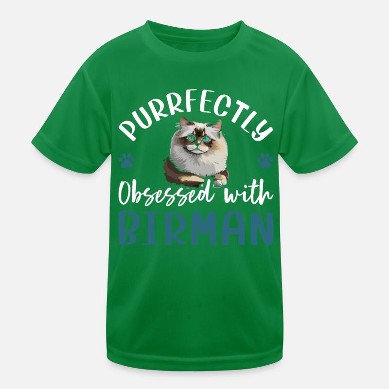 Purrfectly Obsessed With Birman Kinder Funktions-T-Shirt