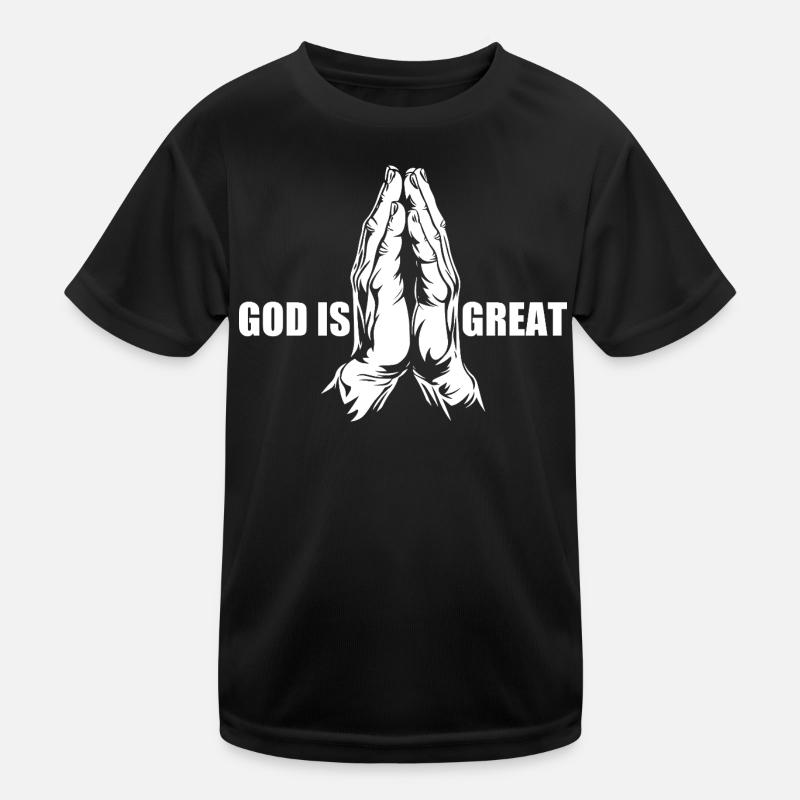 God is great - praying - prayer - praying hands Kids Functional T-Shirt