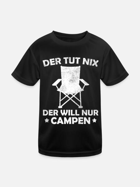 Der Tut Nix Der Will Nur Campen - Kinder Funktions-T-Shirt - Schwarz - Vorne