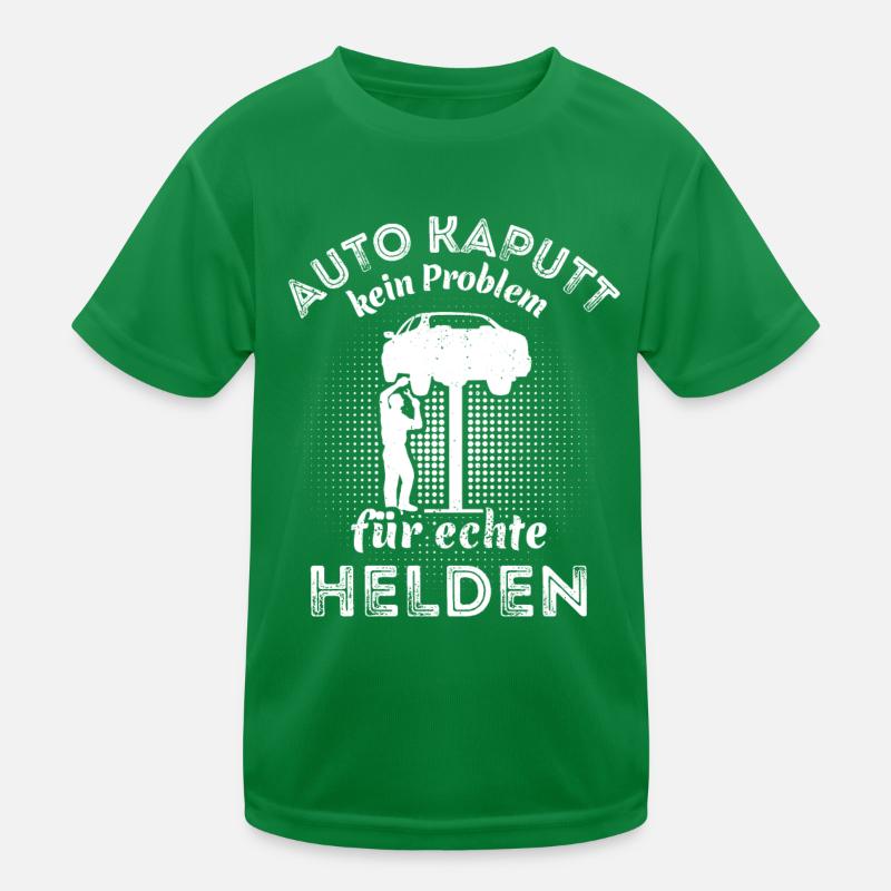 Auto kaputt - kein Problem für echte Helden Kinder Funktions-T-Shirt