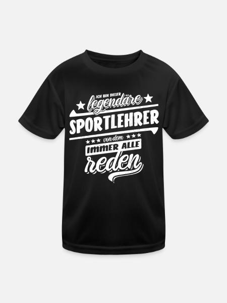 Ich bin dieser legendäre Sportlehrer - Spruch - Kinder Funktions-T-Shirt - Schwarz