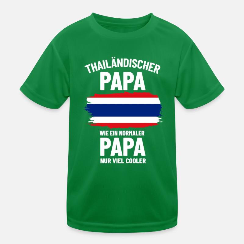 Thailändischer Papa wie normaler Papa nur cooler Kinder Funktions-T-Shirt