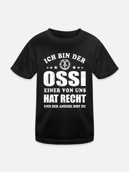 Ich bin der Ossi einer von uns hat Recht - Spruch - Kinder Funktions-T-Shirt - Schwarz - Vorne