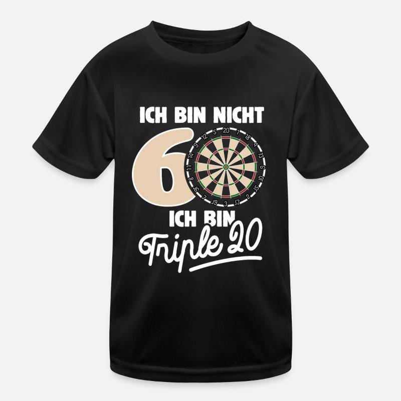 Ich bin nicht 60 ich bin Triple 20 Geburtstag Dart Kinder Funktions-T-Shirt