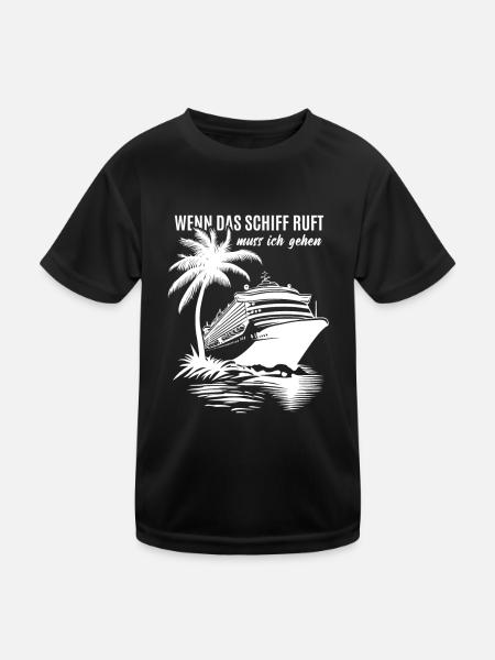 Wenn das Schiff ruft muss ich gehen - Kreuzfahrt - Kinder Funktions-T-Shirt - Schwarz - Vorne