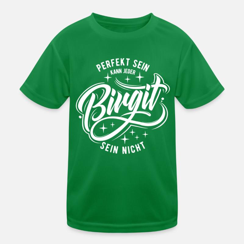 Vorname Birgit - Namenstag - Geschenk Kinder Funktions-T-Shirt