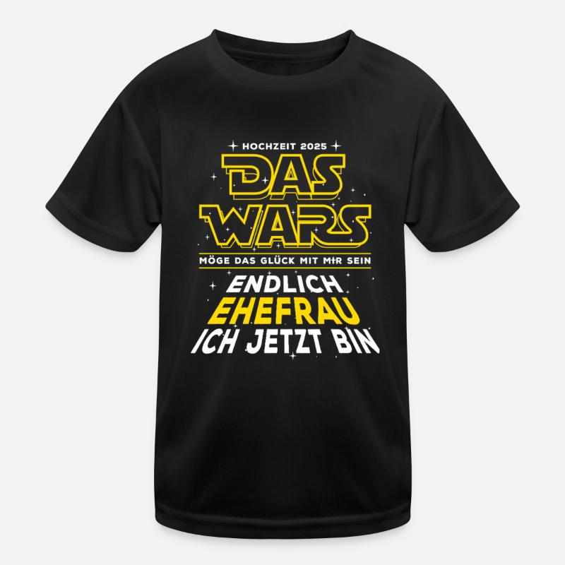 Das Wars - Hochzeit 2025 - Endlich Ehefrau - Kinder Funktions-T-Shirt - Schwarz