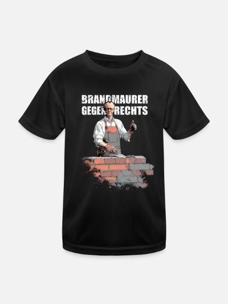 Merz - Mauer - Brandmauer gegen rechts - Kinder Funktions-T-Shirt - Schwarz - Vorne