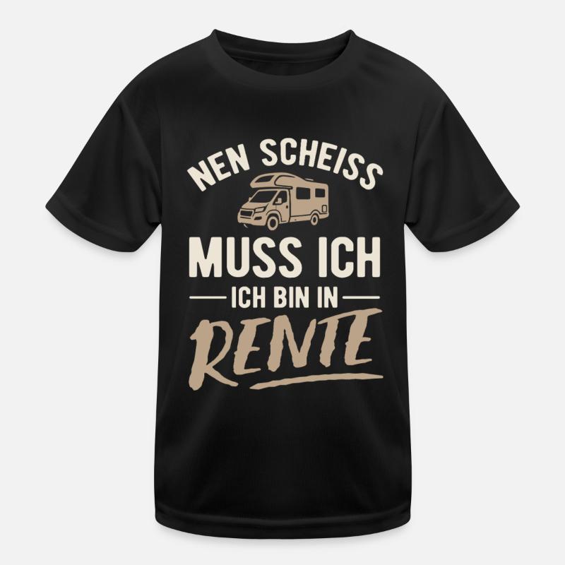 Nen Scheiss muss ich, ich bin in Rente - Camper - Kinder Funktions-T-Shirt - Schwarz