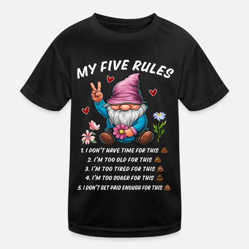 5 Regeln eines lustigen Gnoms Kinder Funktions-T-Shirt