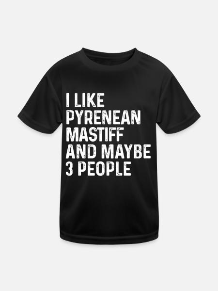 I Like Pyrenean Mastiff And Maybe 3 People Dog - Kids Functional T-Shirt - black - Front