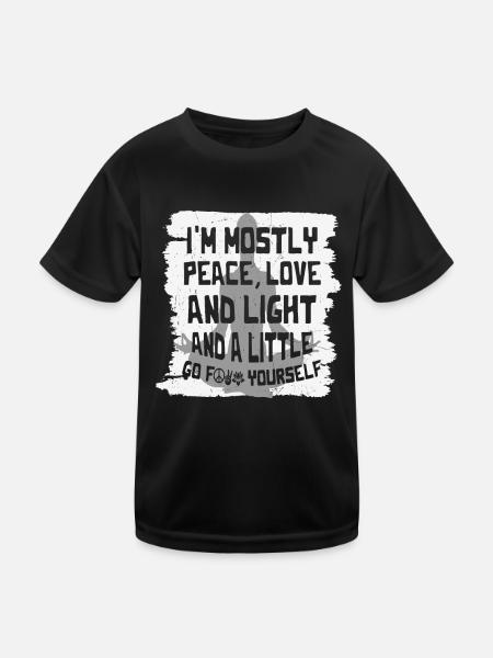 I'm Mostly Peace, Love And Light Meditation Quotes - Kids Functional T-Shirt - black - Front