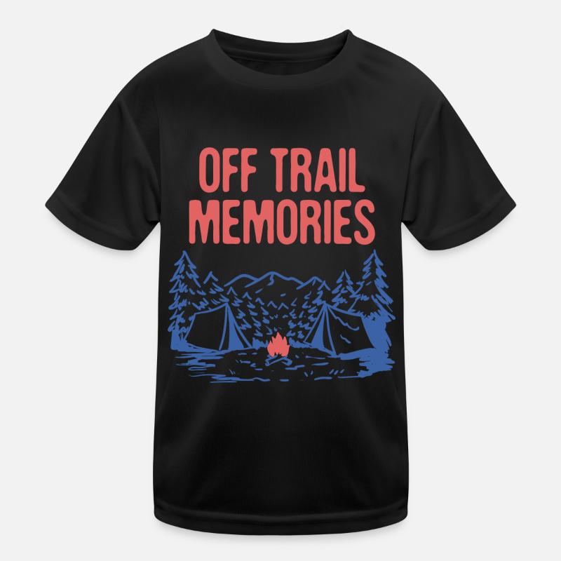 Off Trail Memories Hiking Friends Hiker Buddy Kids Functional T-Shirt