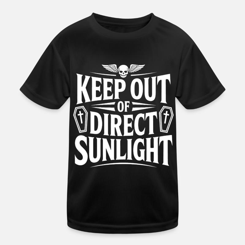 Keep out of direct sunlight! Vampire Goth Emo Kids Functional T-Shirt