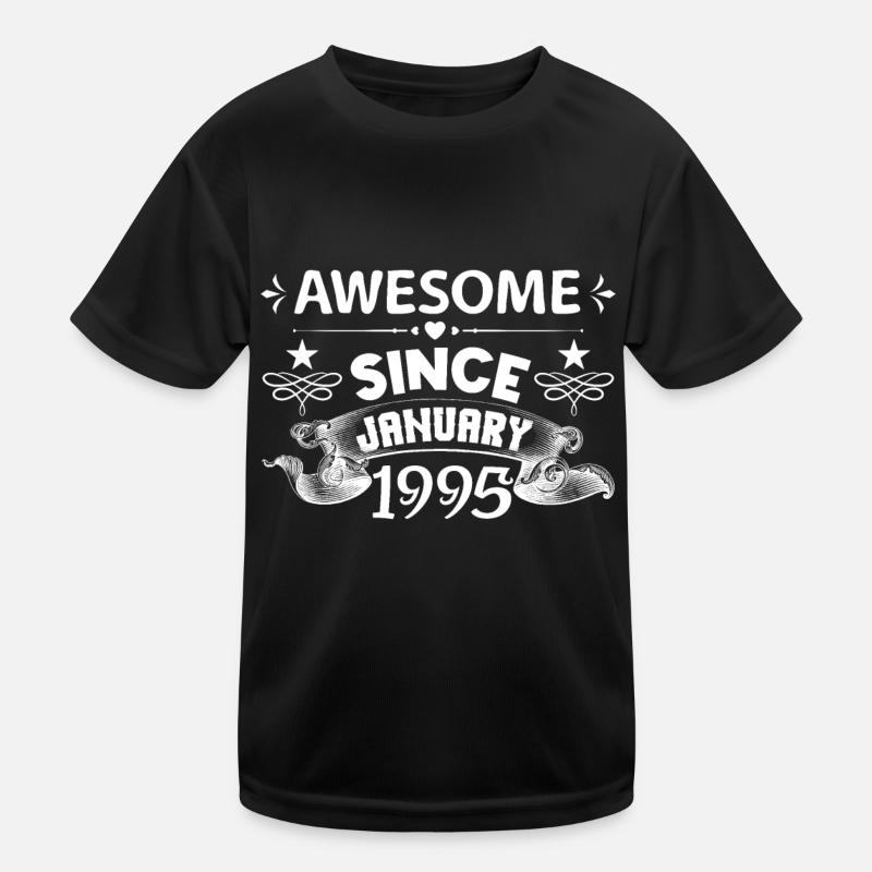 January 1995 | Awesome since January 1995 T-shirt sport Enfant