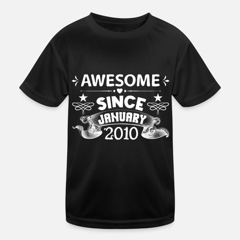 January 2010 | Awesome since January 2010 T-shirt sport Enfant