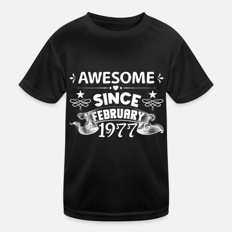 February 1977 | Awesome since February 1977 T-shirt sport Enfant