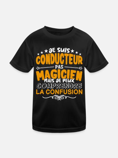 Conducteur | Conducteur pas Magicien | Meilleur Co - T-shirt sport Enfant - noir - Devant