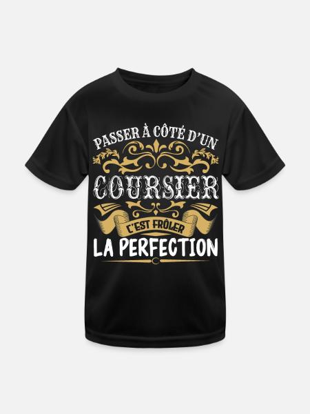 Le Meilleur Coursier | Coursier à la perfection - T-shirt sport Enfant - noir - Devant