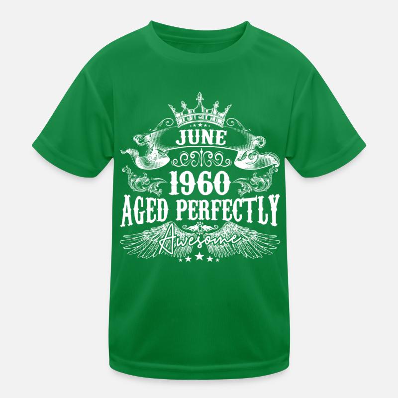 1960| Juni 1960 Geburtstag Perfekt gealtert Kinder Funktions-T-Shirt