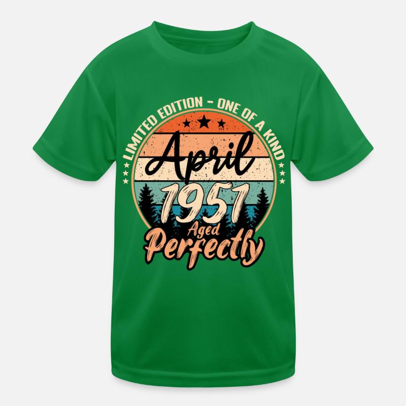 April 1951 Jubiläum 1951 Legenden April Kinder Funktions-T-Shirt
