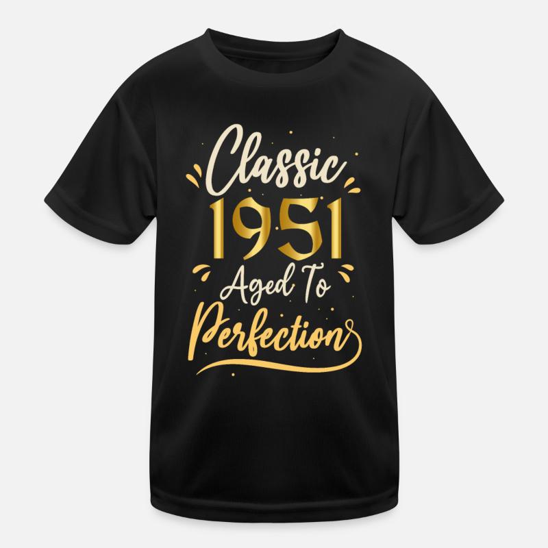 Geburtstag 1951 Geschenk 1951 Classic 1951 Kinder Funktions-T-Shirt