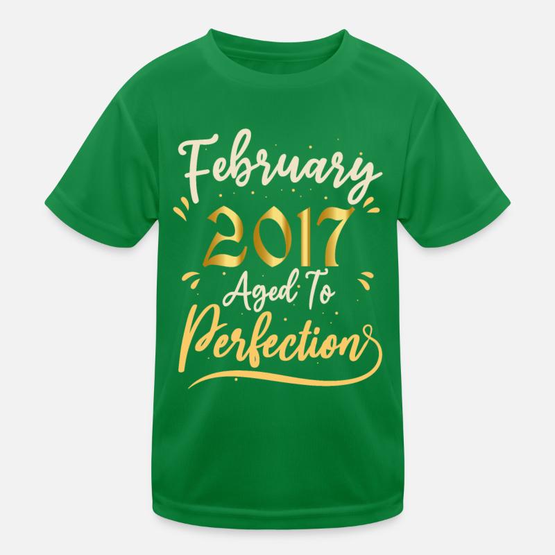 Février 2017 Février âgée à la perfection 2017 T-shirt sport Enfant