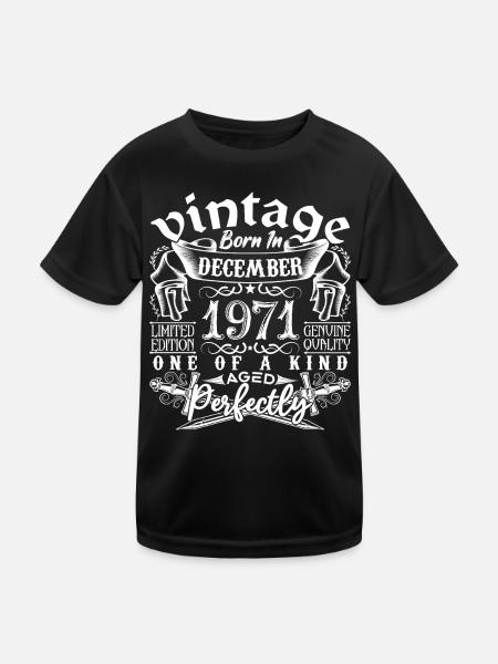 1971 Dezember 1971 Geburtstag Dezember 1971 - Kinder Funktions-T-Shirt - Schwarz - Vorne