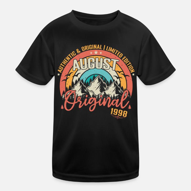 August 1998 August birthday 1998 August Kids Functional T-Shirt