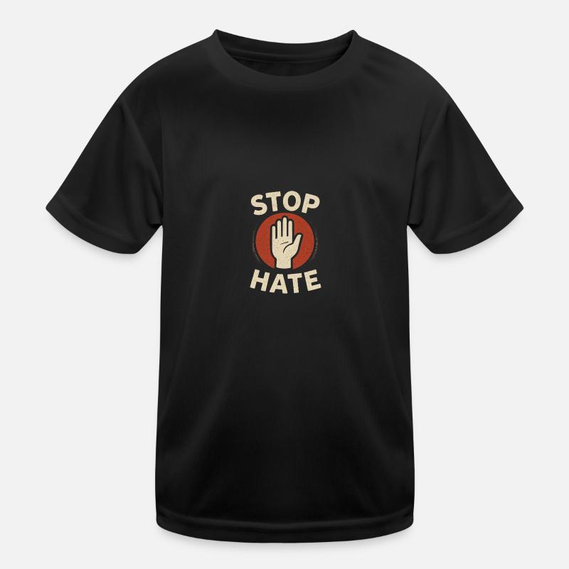 Stope Hate - Kids Functional T-Shirt - black