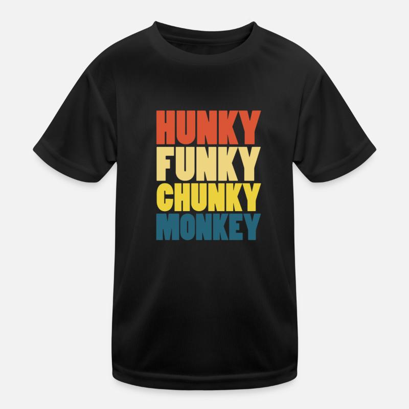 Hunky Funky Chunky Monkey Monkey Monkey Gift Kids Functional T-Shirt