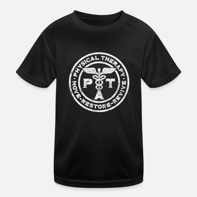 Physiotherapist Physiotherapy Physio Gift Kids Functional T-Shirt