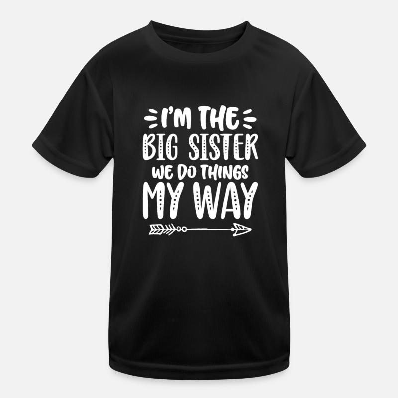 Older sister Kids Functional T-Shirt