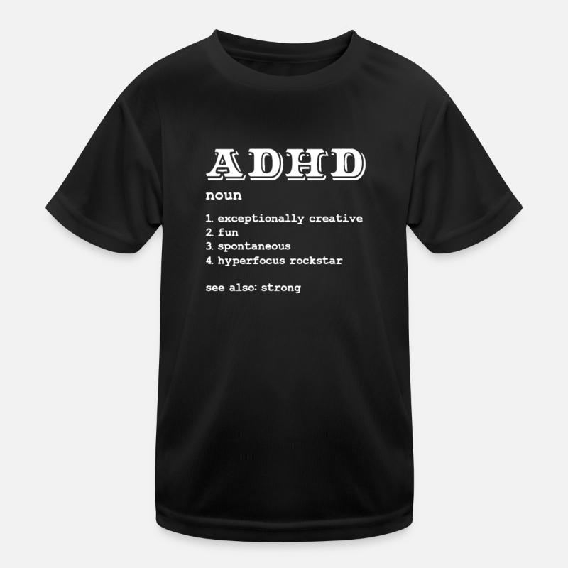 ADHS ADHD Aufmerksamkeit Defizit Geschenk - Kinder Funktions-T-Shirt - Schwarz