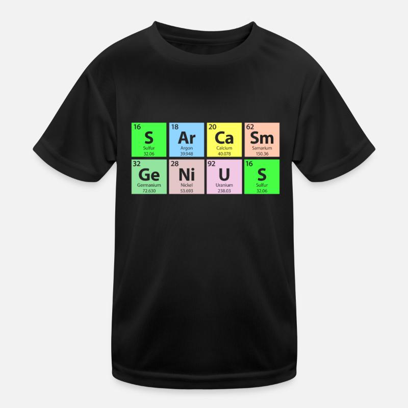 Sarcasm Genius Periodensystem Kinder Funktions-T-Shirt