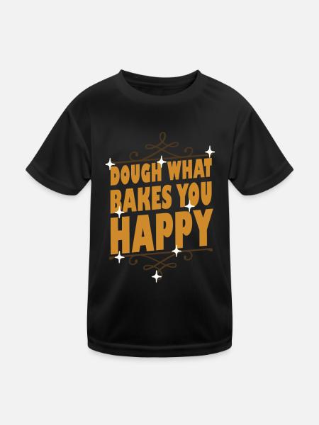 Dough What Bakes You Happy Bäckerei - Kinder Funktions-T-Shirt - Schwarz - Vorne
