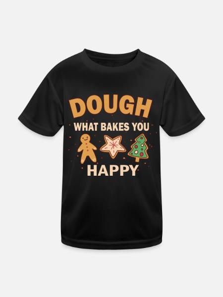 Dough What Bakes You Happy Bäckerei - Kinder Funktions-T-Shirt - Schwarz - Vorne